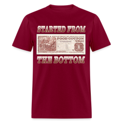 Started From The Bottom T-Shirt - burgundy