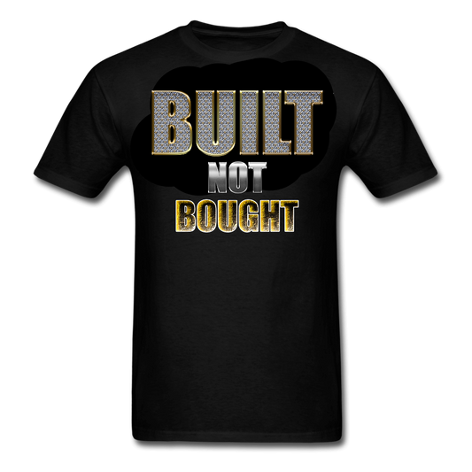 Built not Bought funny car guy t shirt